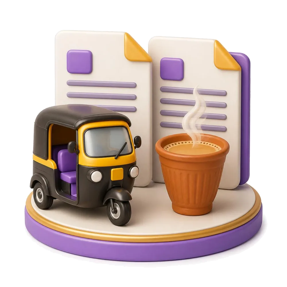 Two documents side by side, a small auto rickshaw and a clay cup of chai