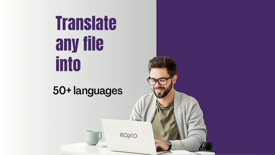 Translate Any File into 30+ Languages: Why Professional Translation Matters