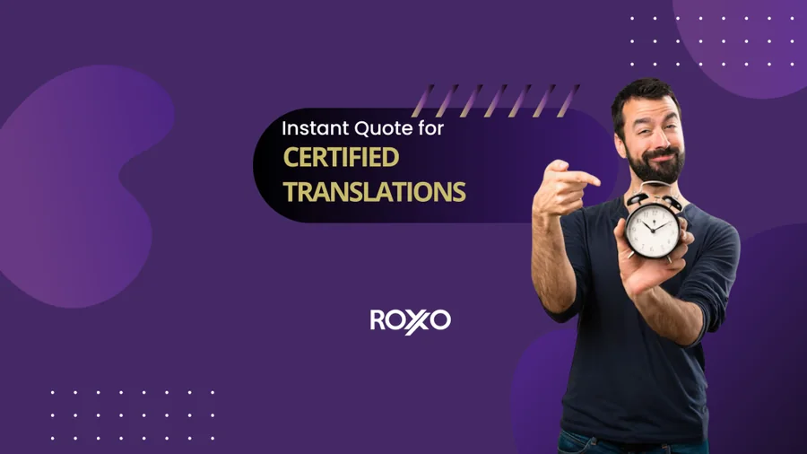 Why Instant Quotes for Certified Translations Save You Time and Money