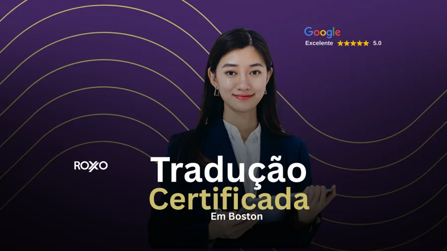 Tradução Certificada em Boston