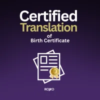 Certified Translation of Birth Certificates: Everything You Need to Know (Complete Guide)