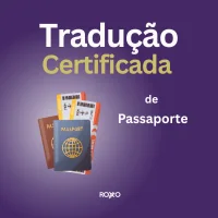 Tradução certificada de passaporte: quando você realmente precisa (e quando não precisa)