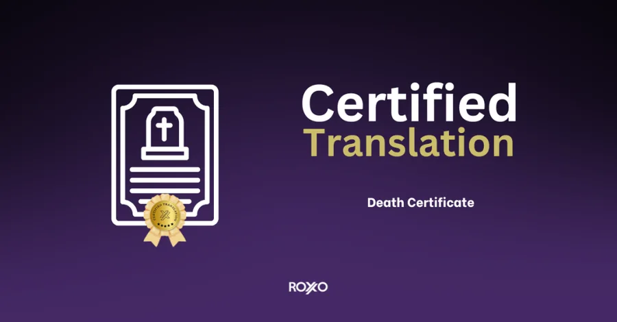 Certified death certificate translation for immigration and legal use