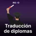 Graduado sosteniendo un diploma con el texto “Traducción de diplomas” y “certificado y aceptado oficialmente” y banderas de idiomas.