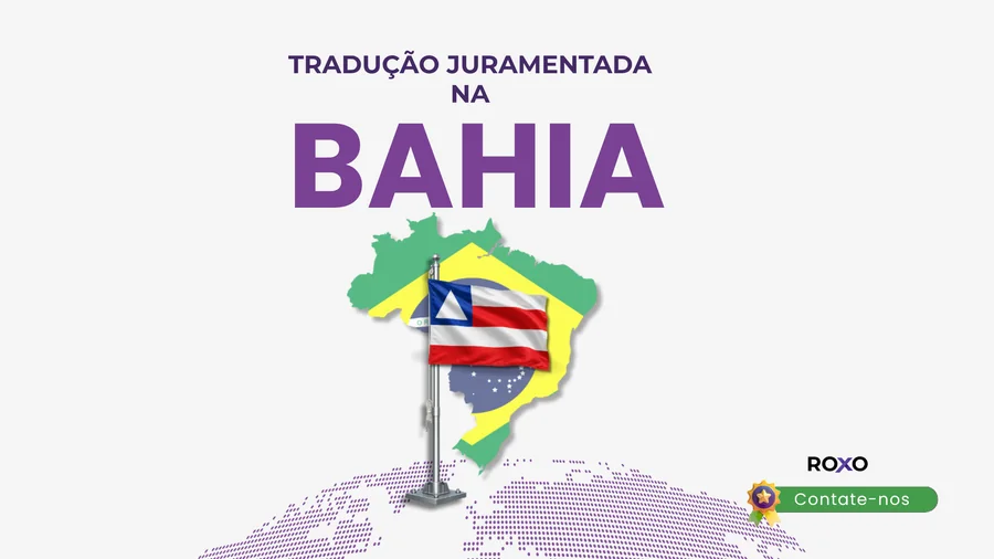 Tradução juramentada na Bahia para certidões, diplomas, contratos e documentos oficiais.