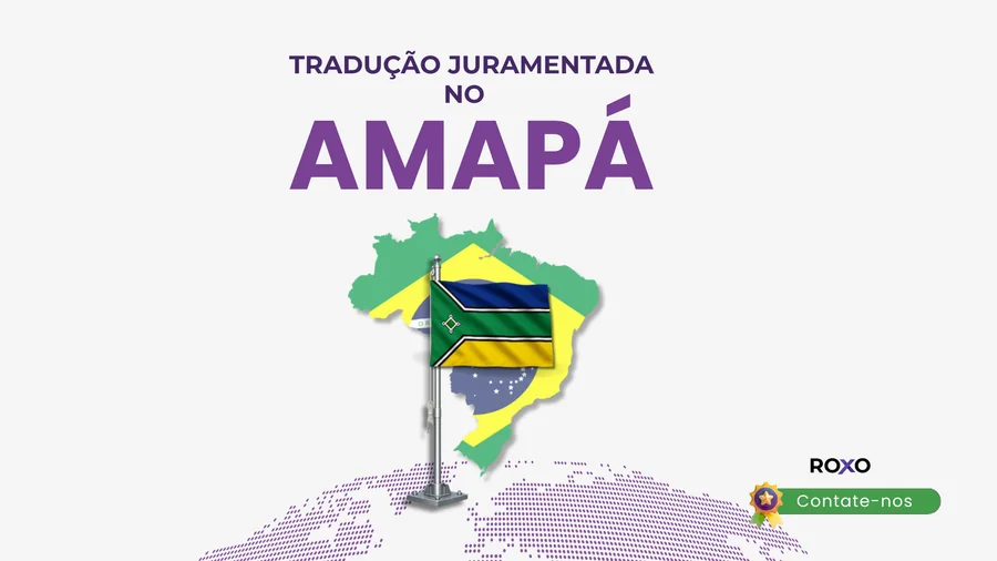 Tradução juramentada no Amapá para documentos oficiais, certidões, diplomas e processos internacionais.