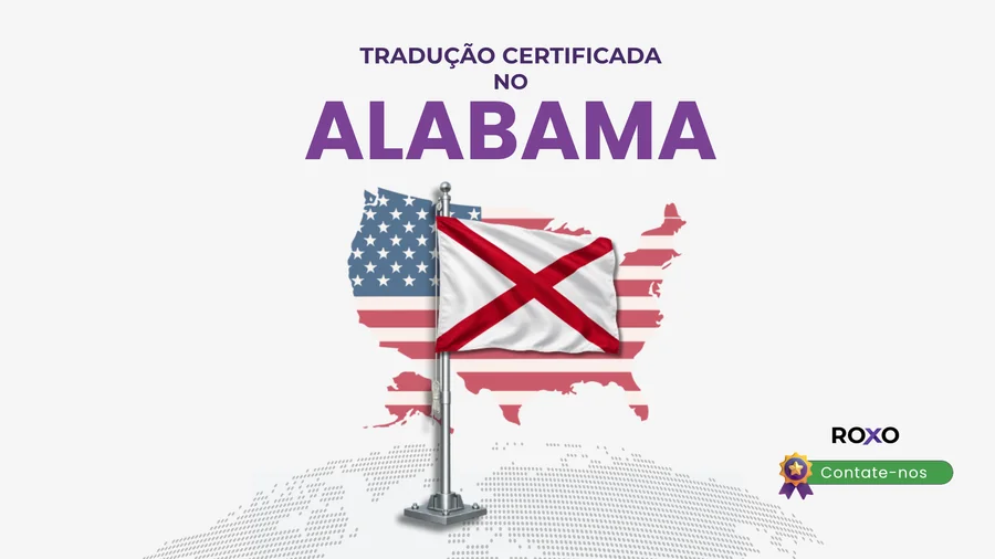 Roxo Traduções, tradução certificada no Alabama, bandeira do estado com cruz vermelha sobre mapa dos EUA, serviço 100% online, botão contate-nos