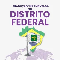 Tradução juramentada no Distrito Federal: tudo o que você precisa saber