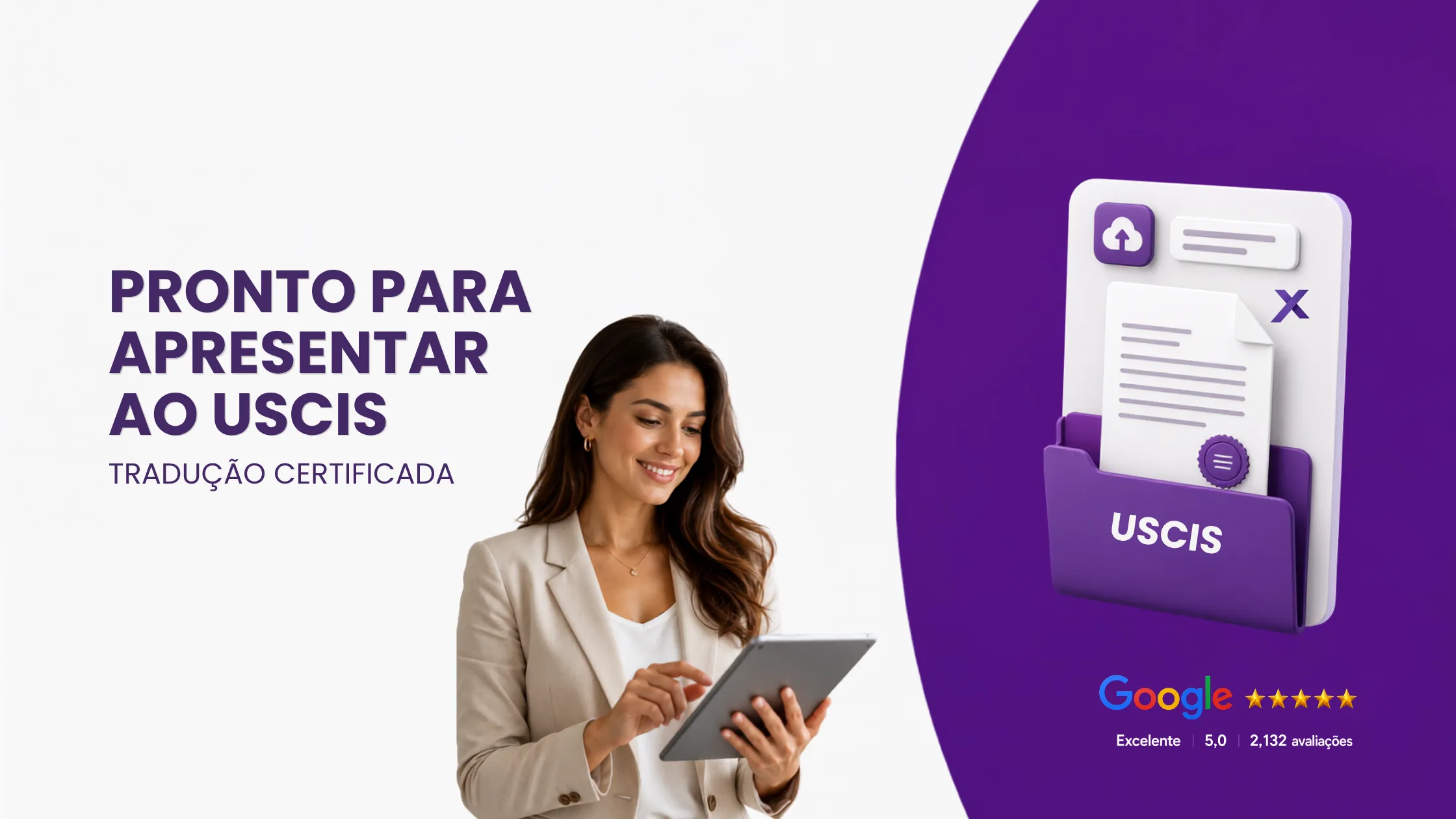 Tradução certificada pronta para apresentar ao USCIS, Roxo Traduções