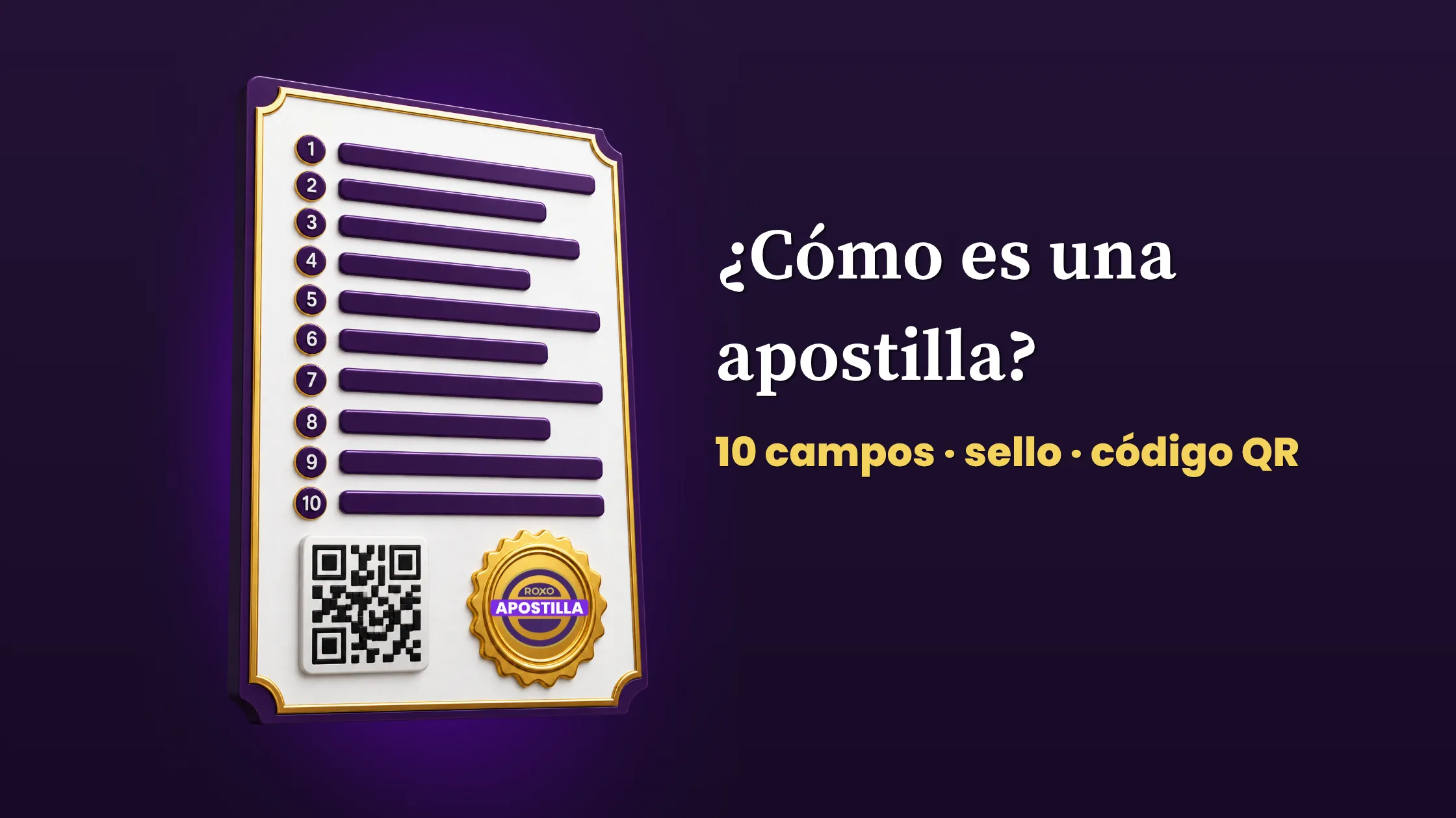 Modelo de apostilla con 10 campos numerados, sello y código QR, Roxo Apostilla