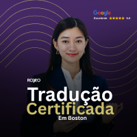 Tradução Certificada em Boston