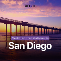 Certified Translation in San Diego: How to Choose the Right Service (and Avoid Delays)