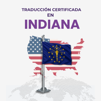 Traducción Certificada en Indiana — Guía Completa para la Comunidad Latina