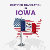 Certified Translation in Iowa — Everything You Need to Know