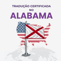 Tradução Certificada no Alabama — Tudo o Que Brasileiros Precisam Saber