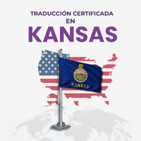 Traducción Certificada en Kansas — Guía Completa para la Comunidad Latina